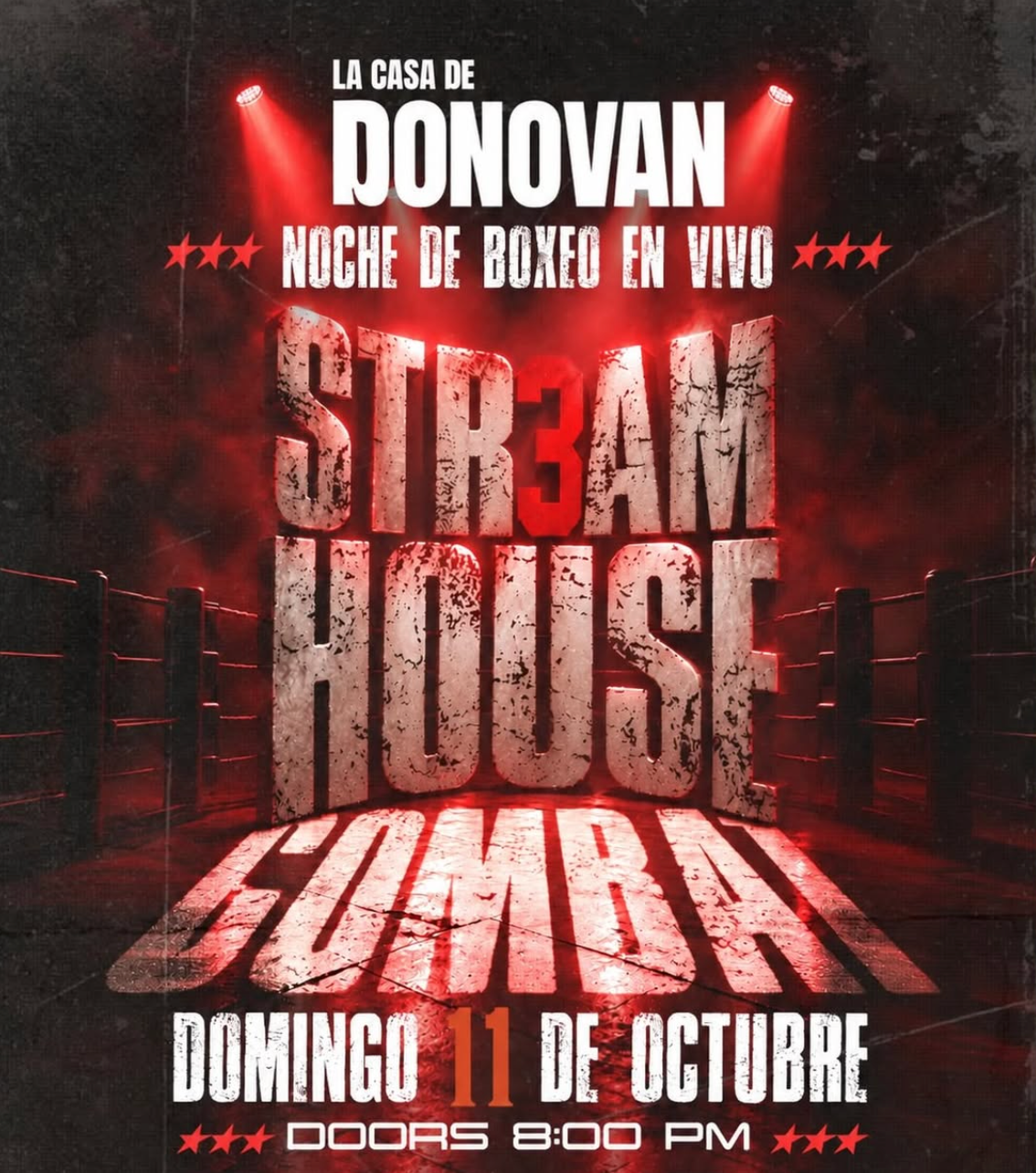STR3AM HOUSE COMBAT  +10 peleas de boxeo en vivo.